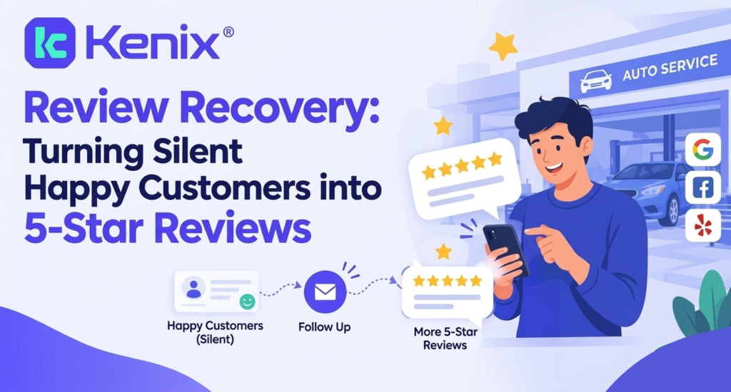 Review Recovery: Turning Silent Happy Customers into 5-Star Reviews